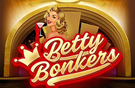 Betty Bonkers 2